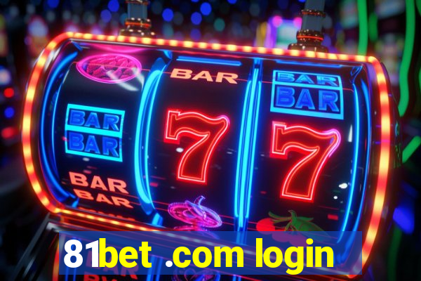 81bet .com login